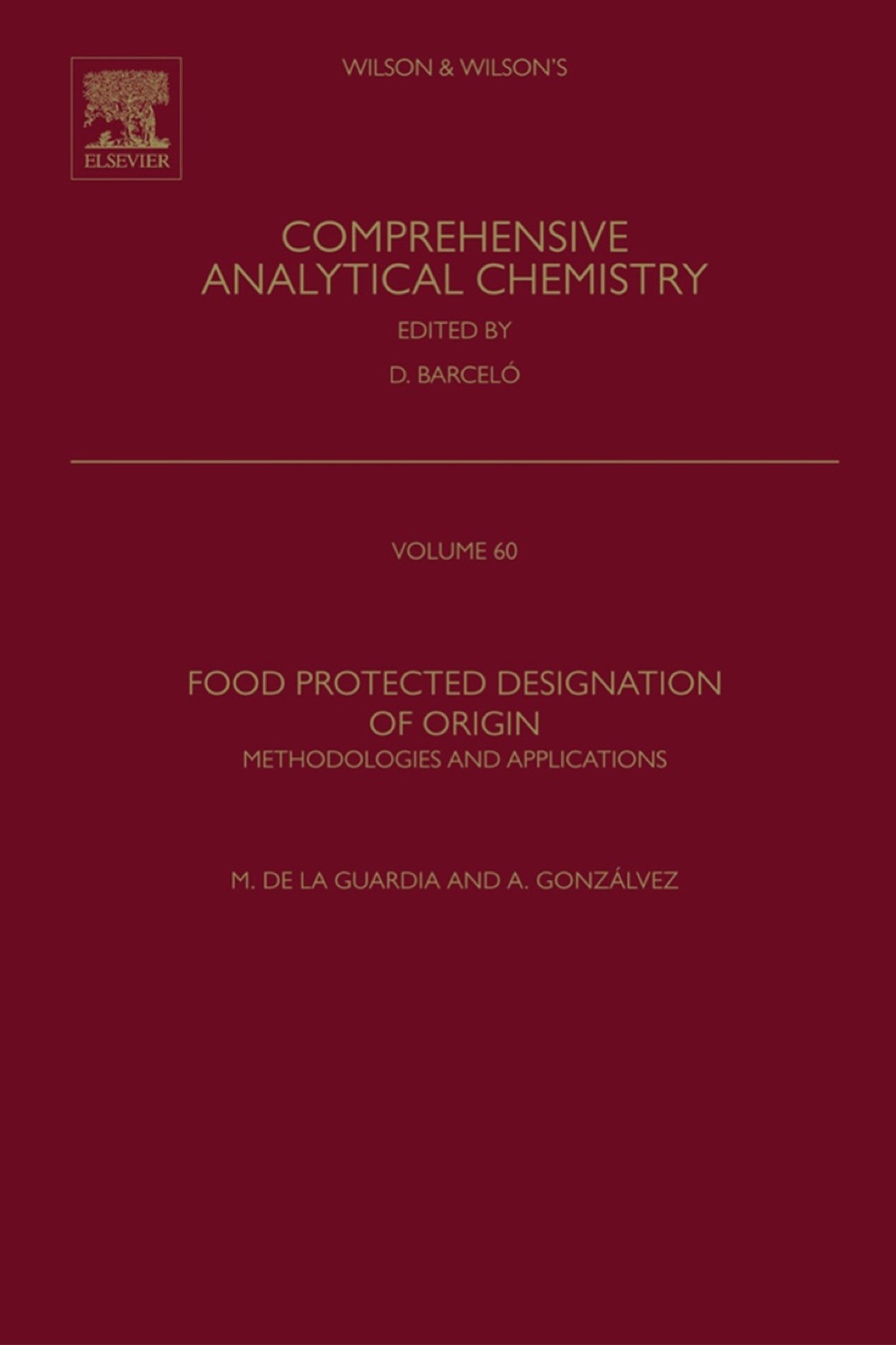 Food Protected Designation of Origin: Methodologies and Applications 1st Edition