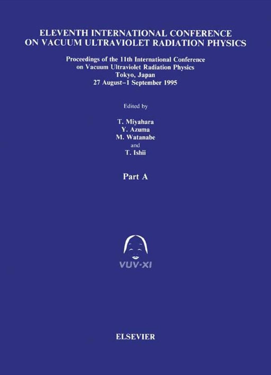 Proceedings of the 11th International Conference on Vacuum Ultraviolet Radiation Physics 