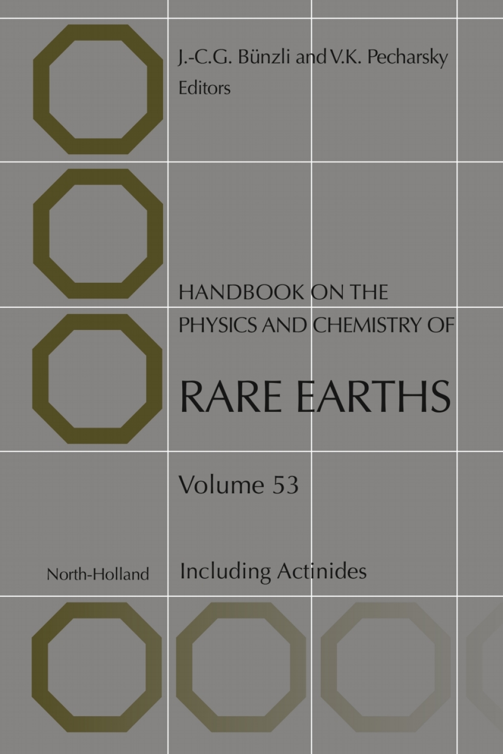 Handbook on the Physics and Chemistry of Rare Earths Including Actinides 