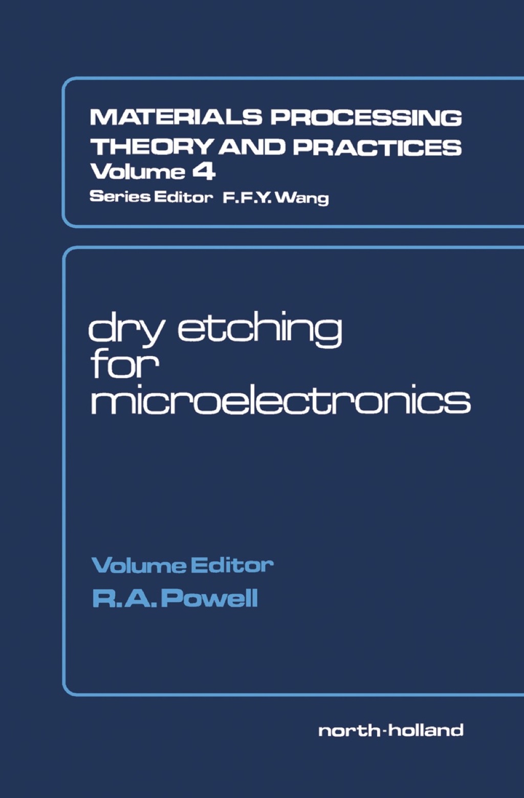 Dry Etching for Microelectronics 