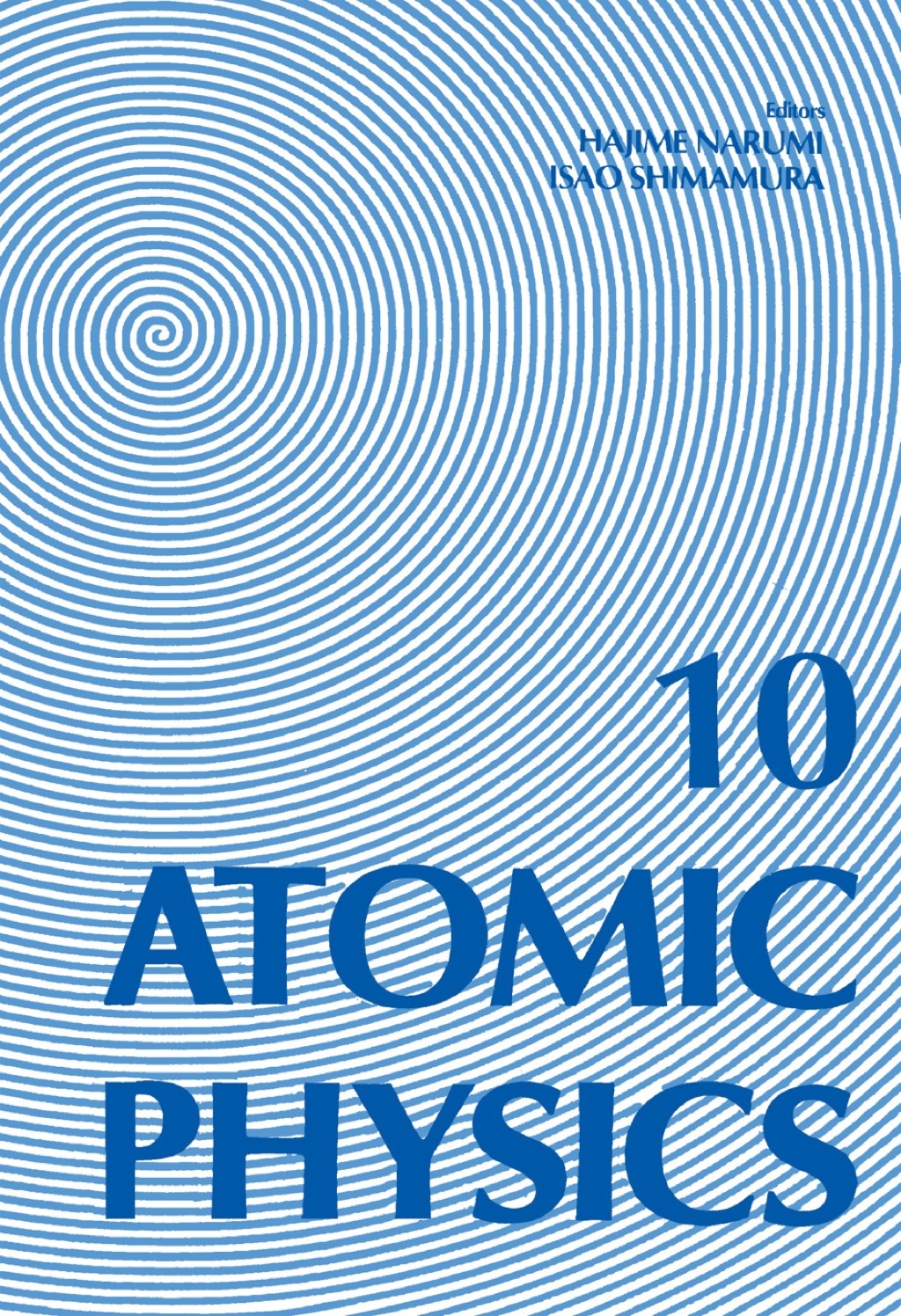Atomic Physics 10 
