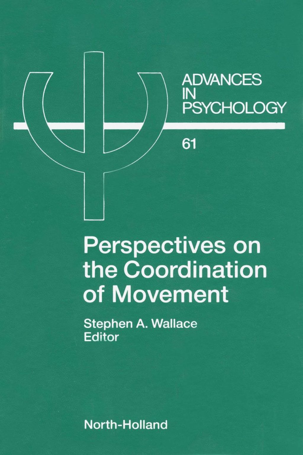 Perspectives on the Coordination of Movement 