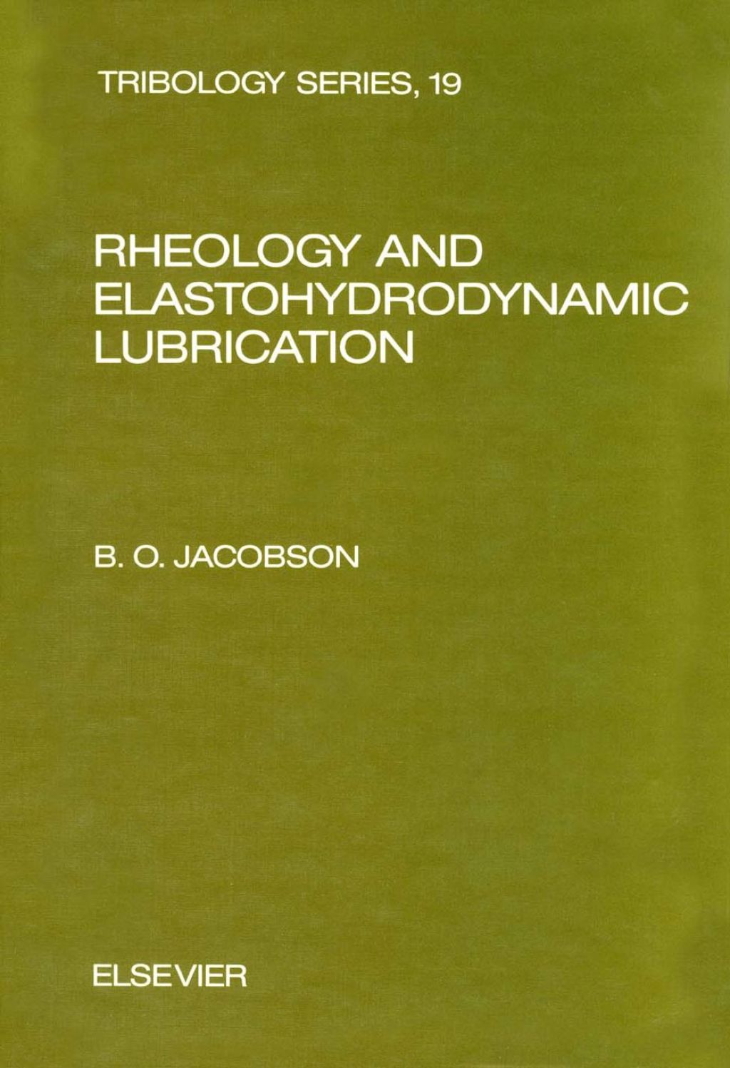 Rheology and Elastohydrodynamic Lubrication 
