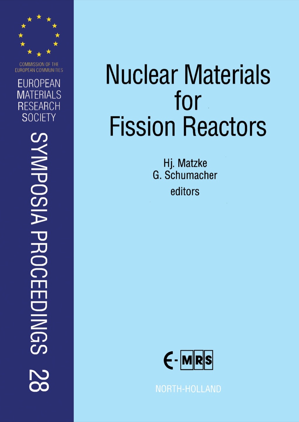 Nuclear Materials for Fission Reactors 1st Edition