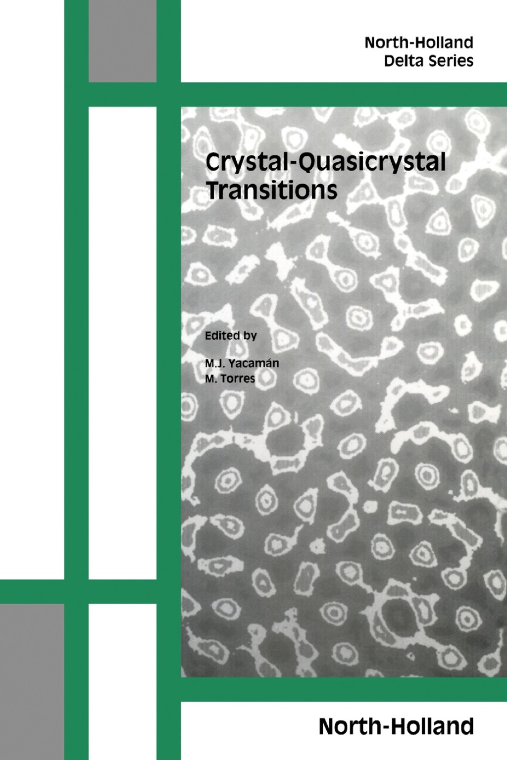 Crystal-Quasicrystal Transitions 1st Edition