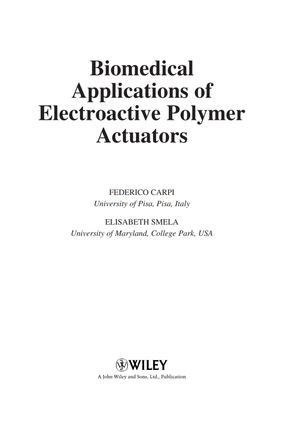 Biomedical Applications of Electroactive Polymer Actuators 1st Edition