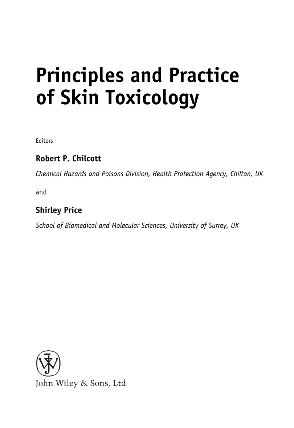 Principles and Practice of Skin Toxicology 1st Edition