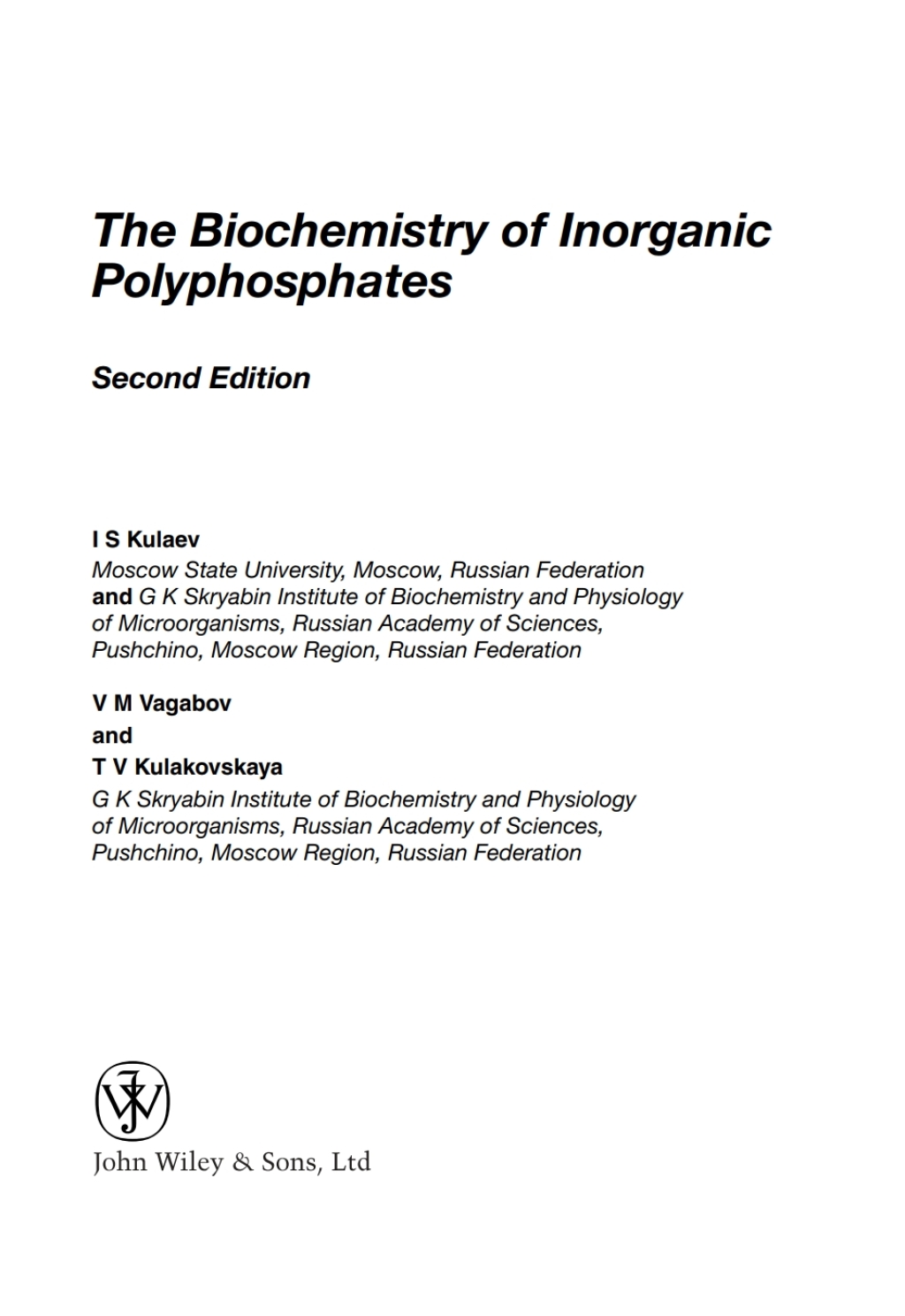 The Biochemistry of Inorganic Polyphosphates 2nd Edition