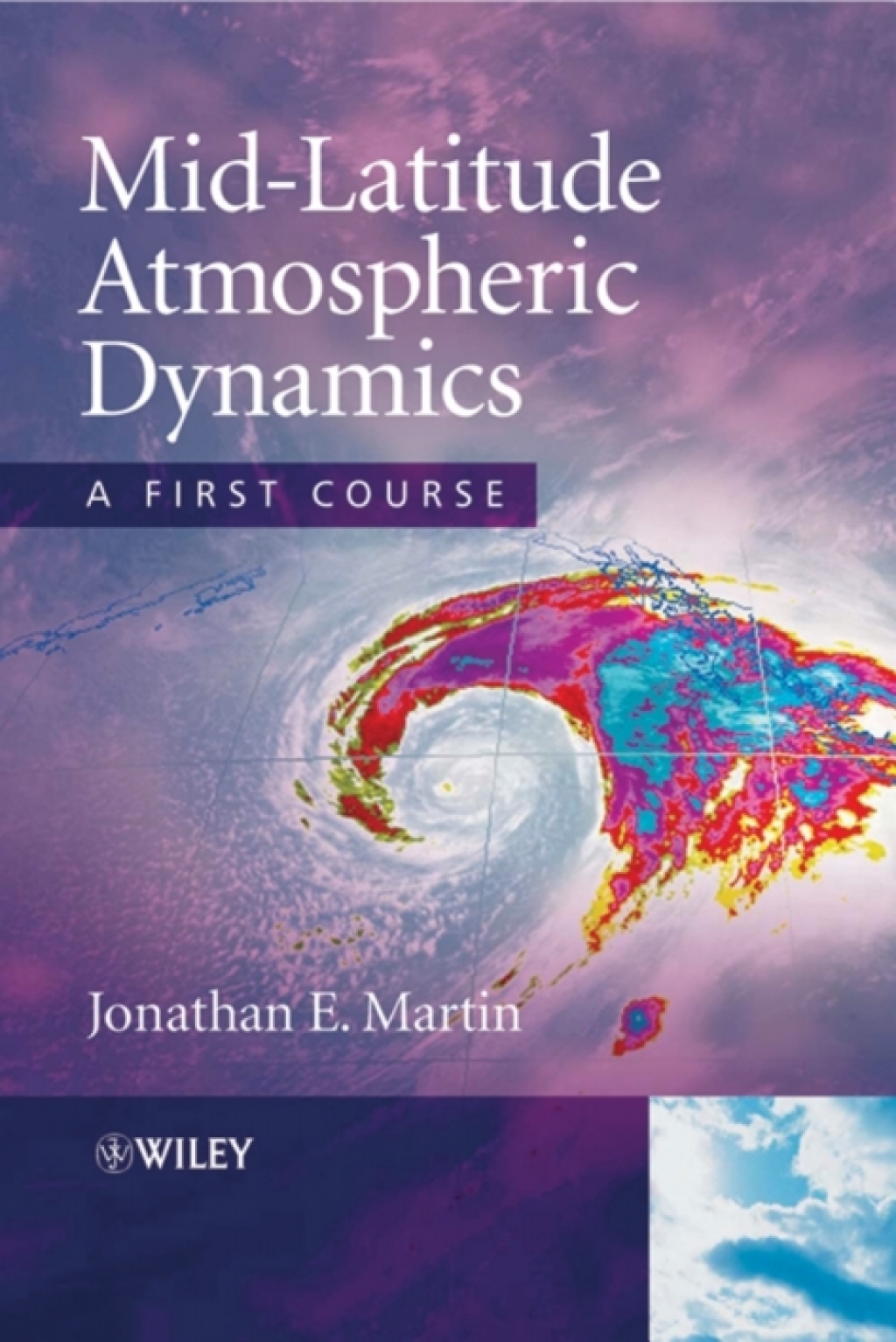 Mid-Latitude Atmospheric Dynamics A First Course 1st Edition