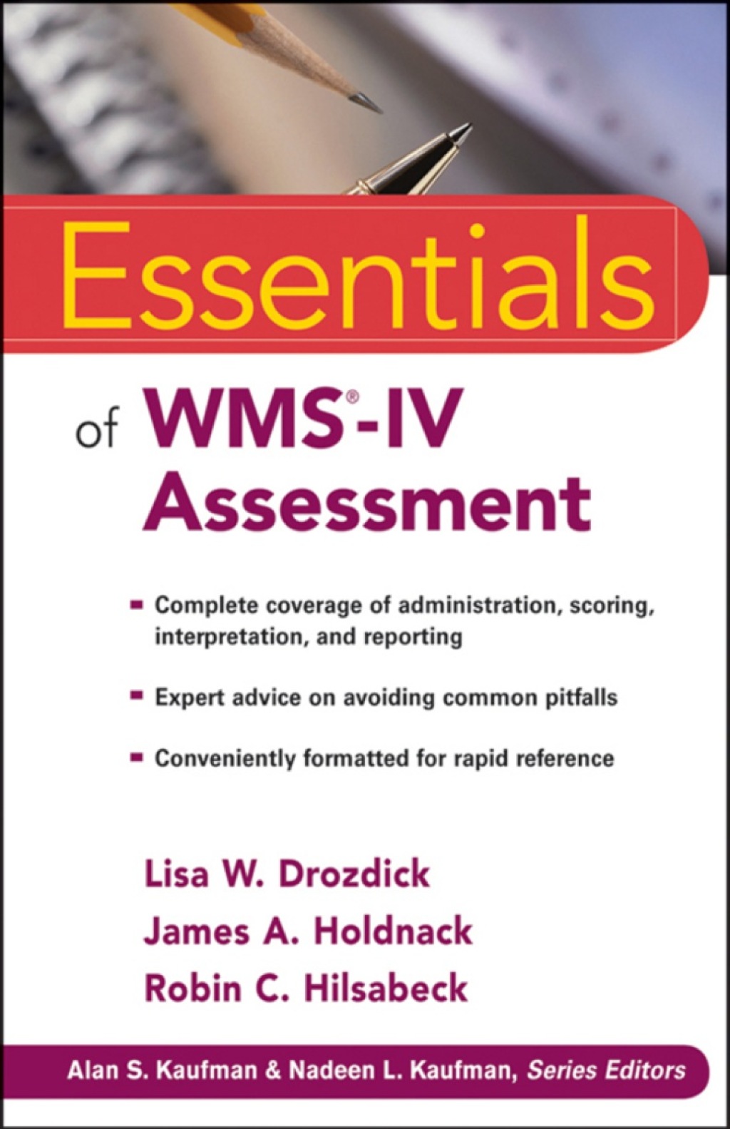 Essentials of WMS-IV Assessment 1st Edition
