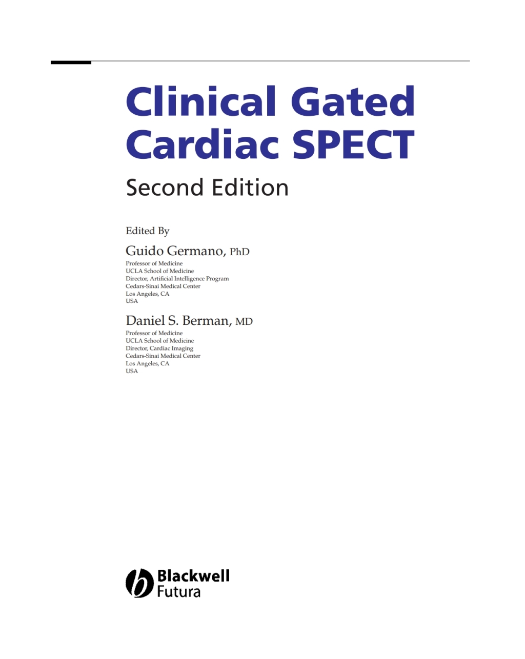 Clinical Gated Cardiac SPECT 2nd Edition