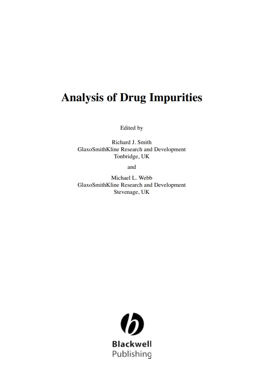 Analysis of Drug Impurities 1st Edition