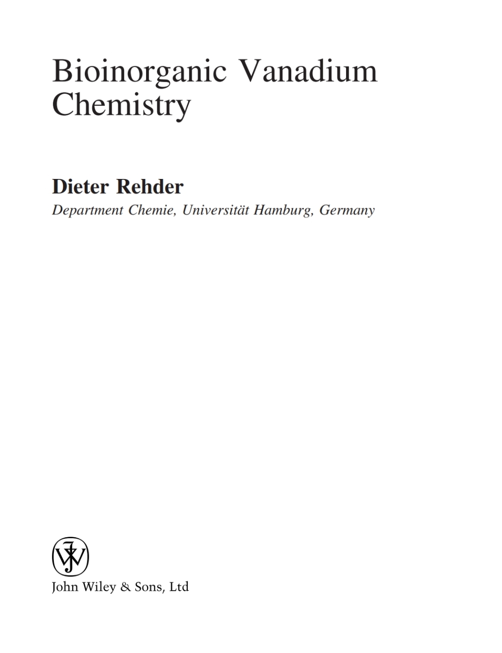 Bioinorganic Vanadium Chemistry 1st Edition
