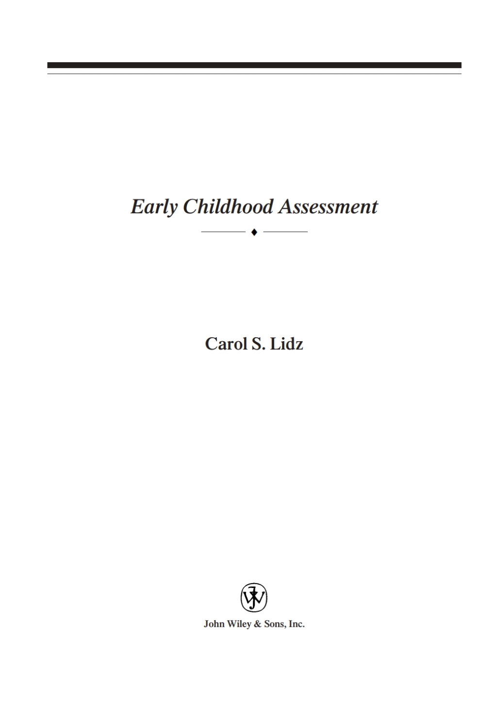 Early Childhood Assessment 1st Edition