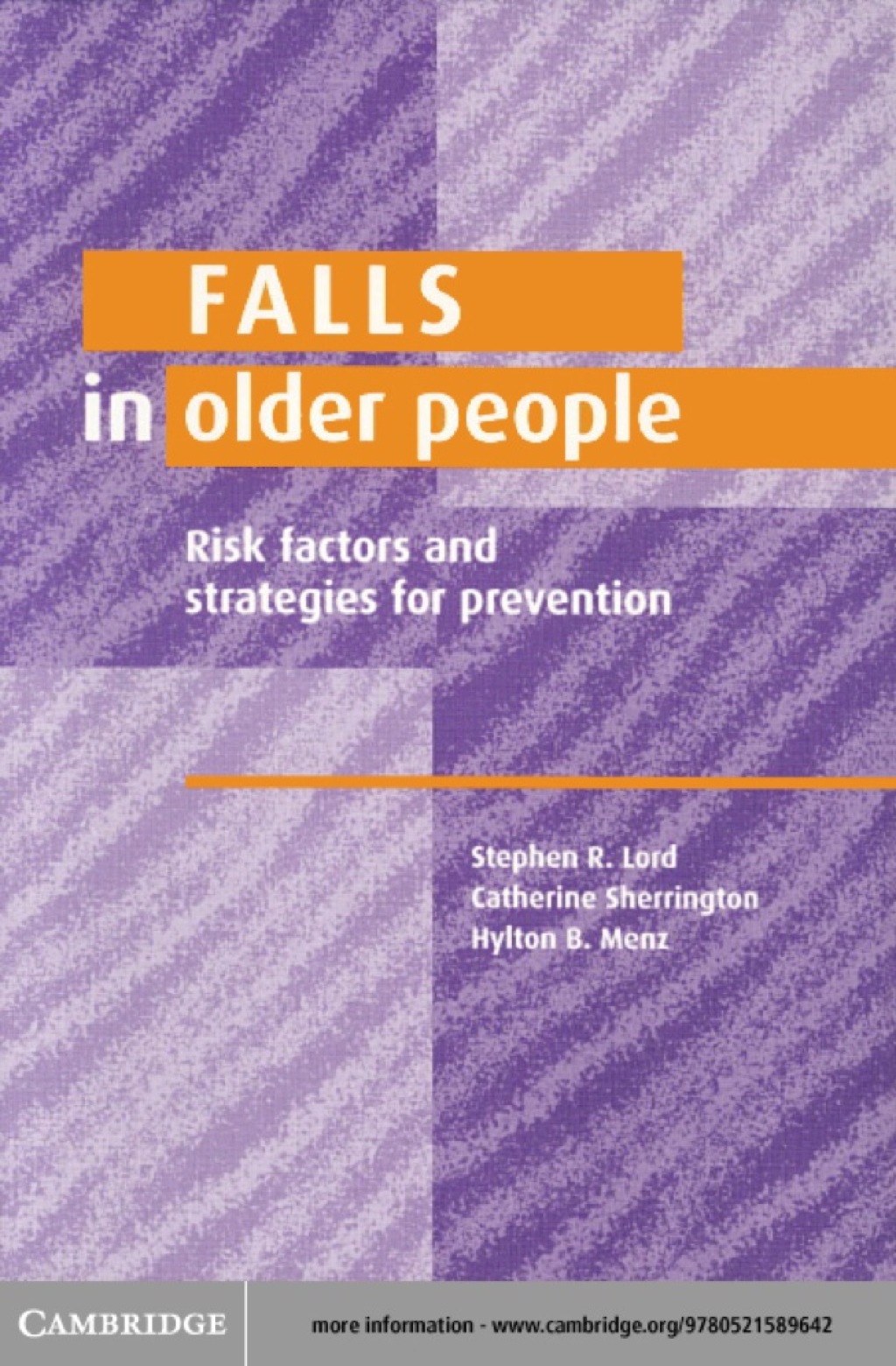 Falls in Older People Risk Factors and Strategies for Prevention 1st Edition