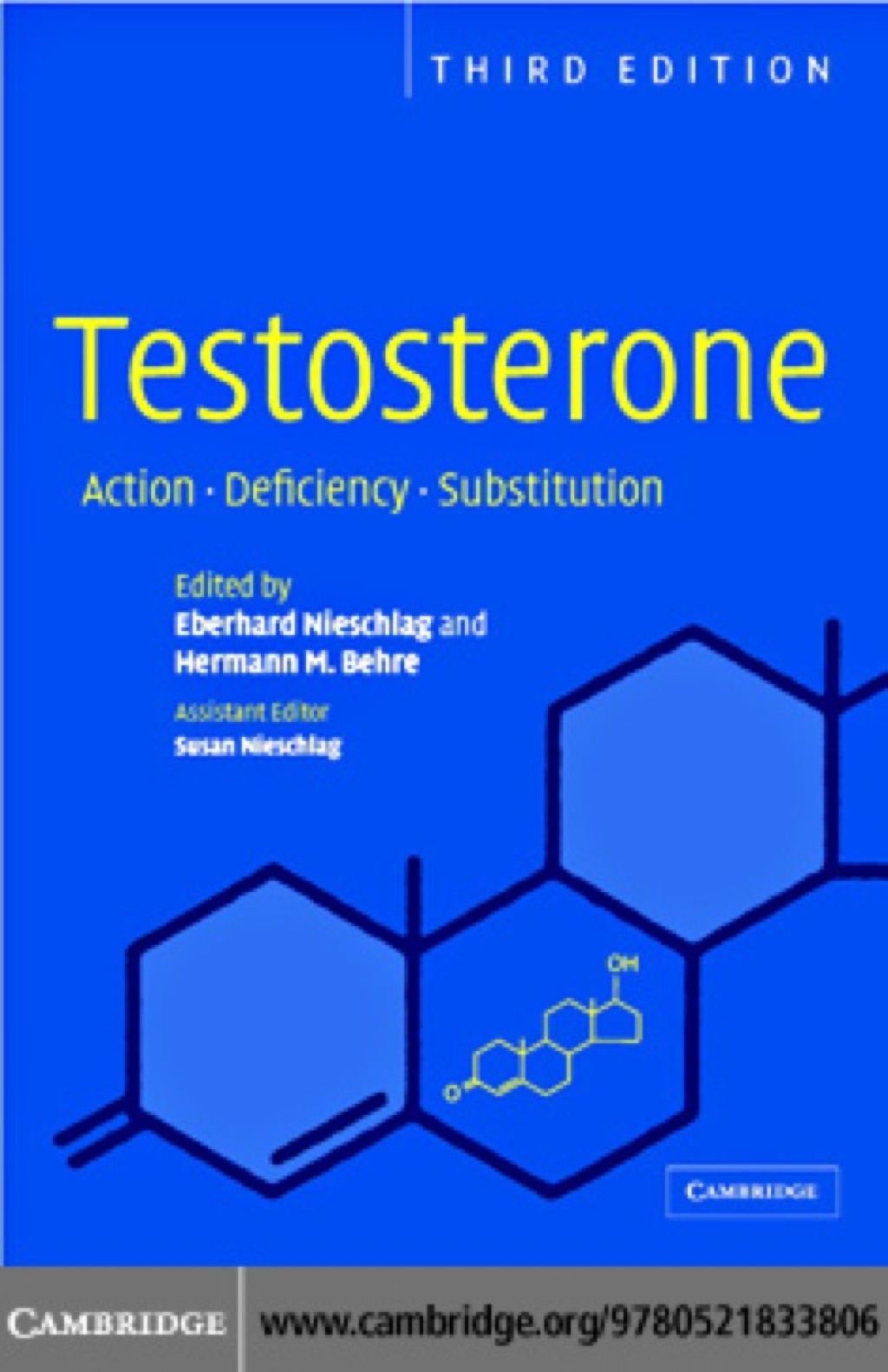 Testosterone Action, Deficiency, Substitution 3rd Edition