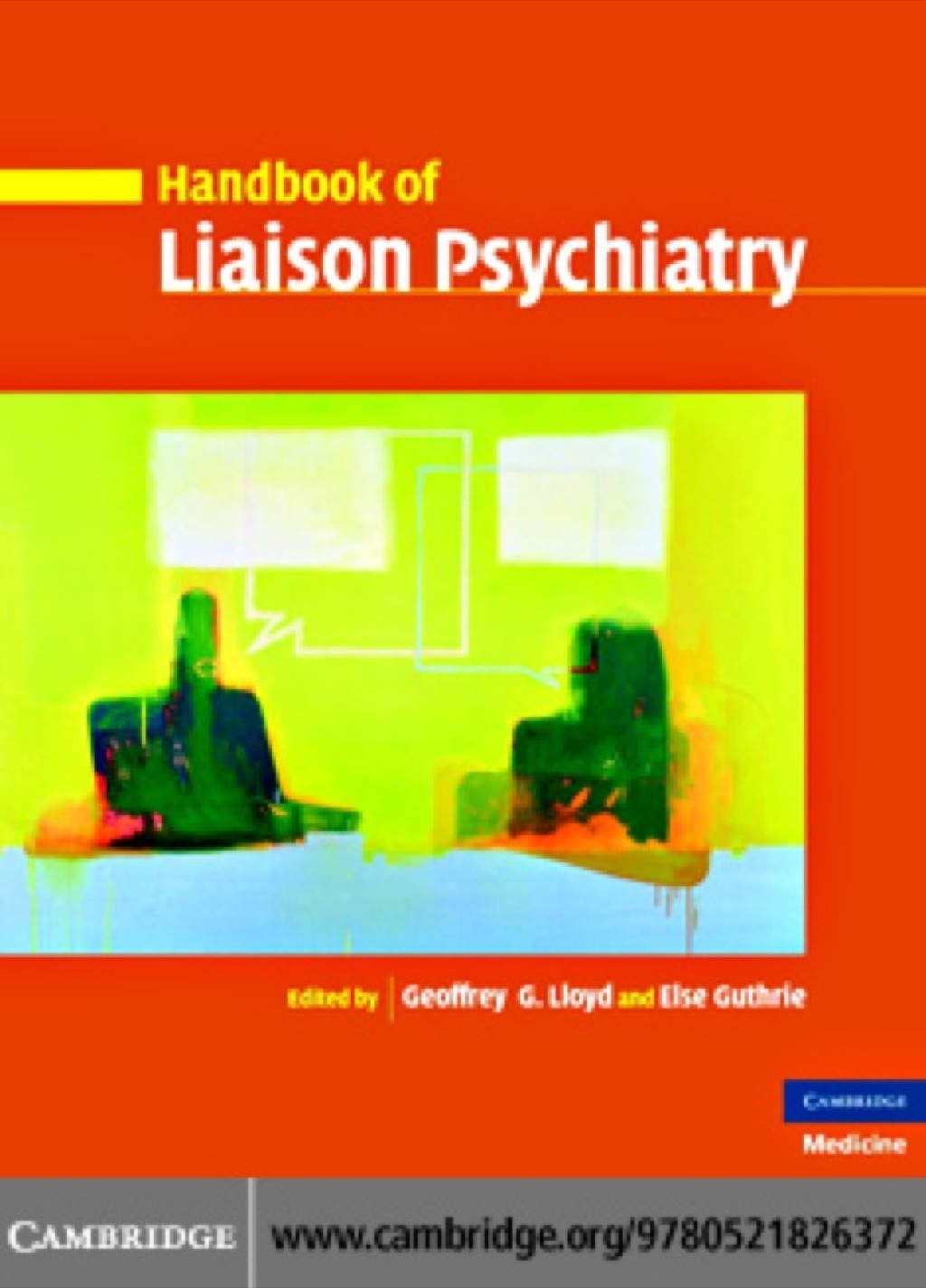 Handbook of Liaison Psychiatry 1st Edition