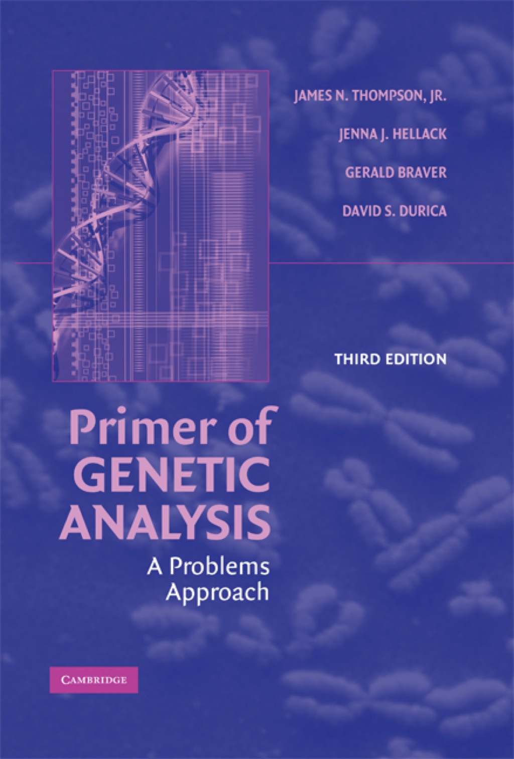Primer of Genetic Analysis A Problems Approach 3rd Edition