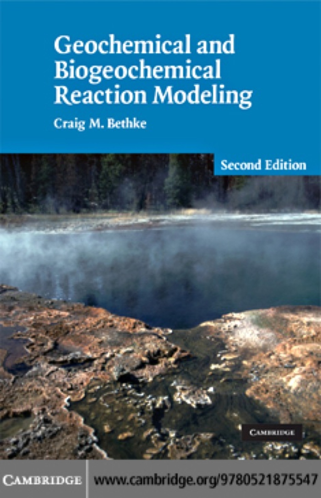 Geochemical and Biogeochemical Reaction Modeling 2nd Edition