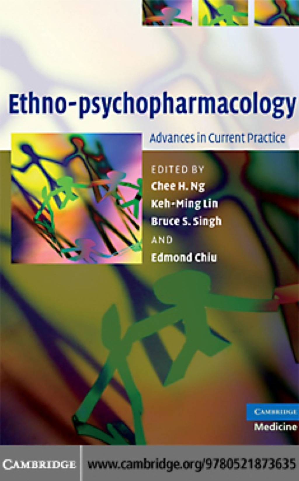 Ethno-psychopharmacology Advances in Current Practice 1st Edition