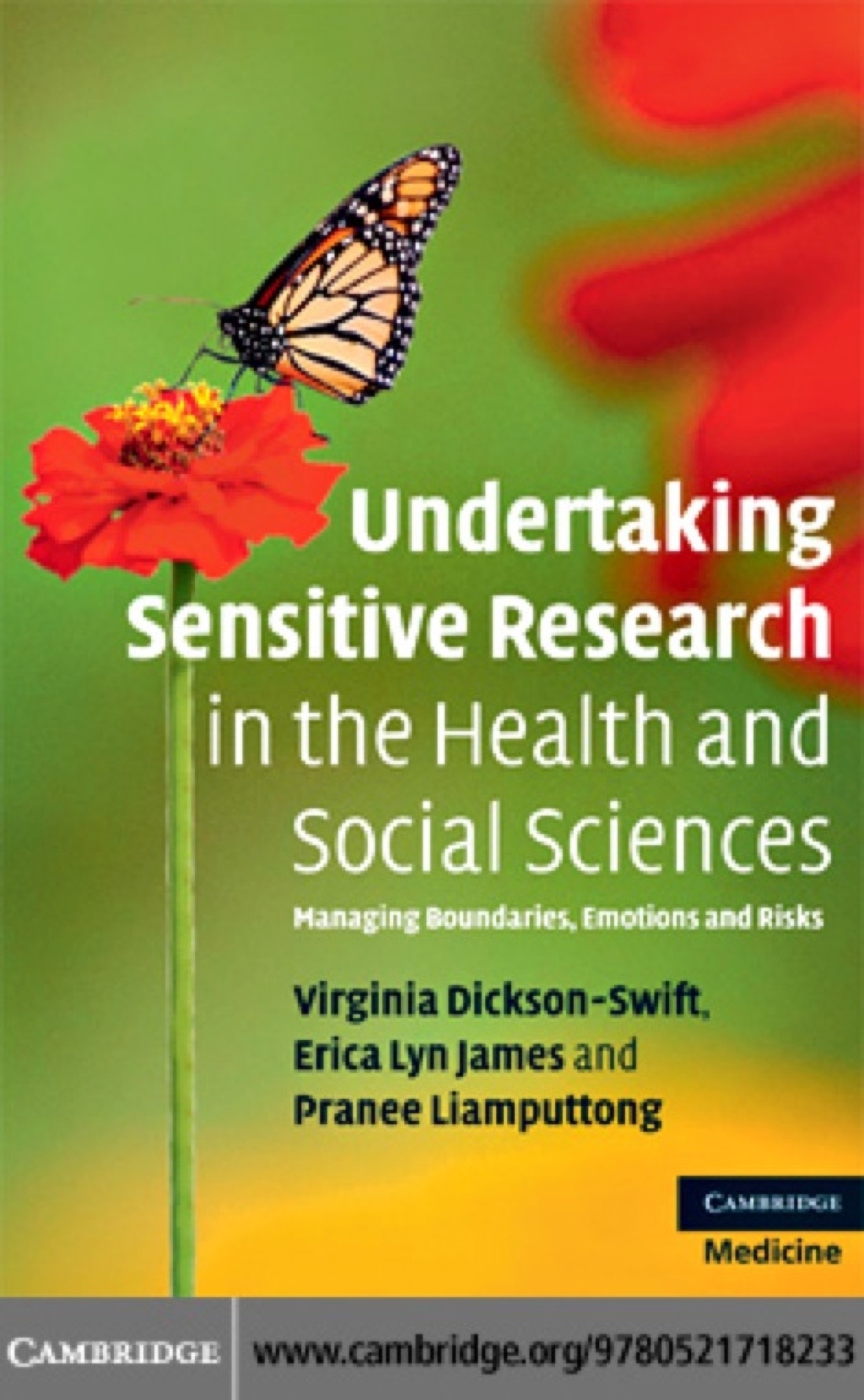 Undertaking Sensitive Research in the Health and Social Sciences Managing Boundaries, Emotions and Risks 1st Edition