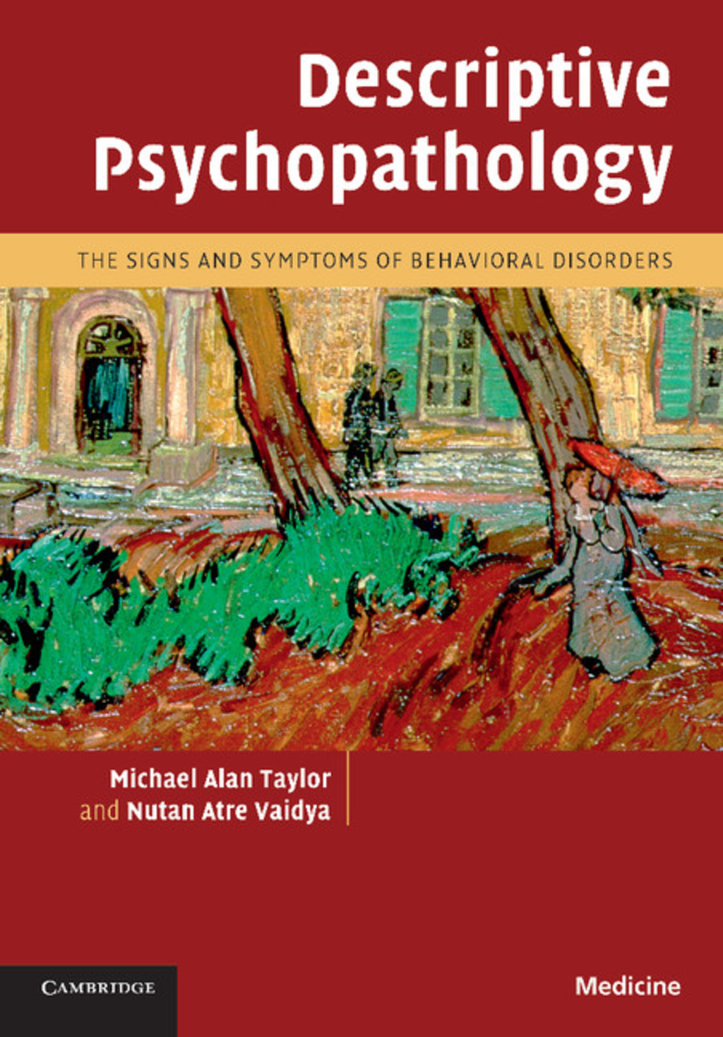 Descriptive Psychopathology The Signs and Symptoms of Behavioral Disorders 1st Edition