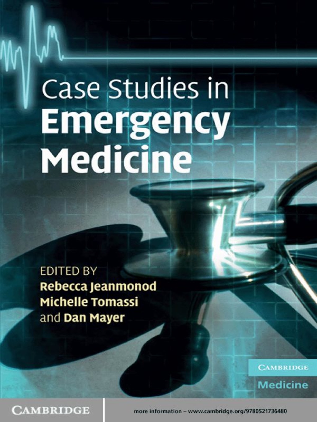 Case Studies in Emergency Medicine 1st Edition