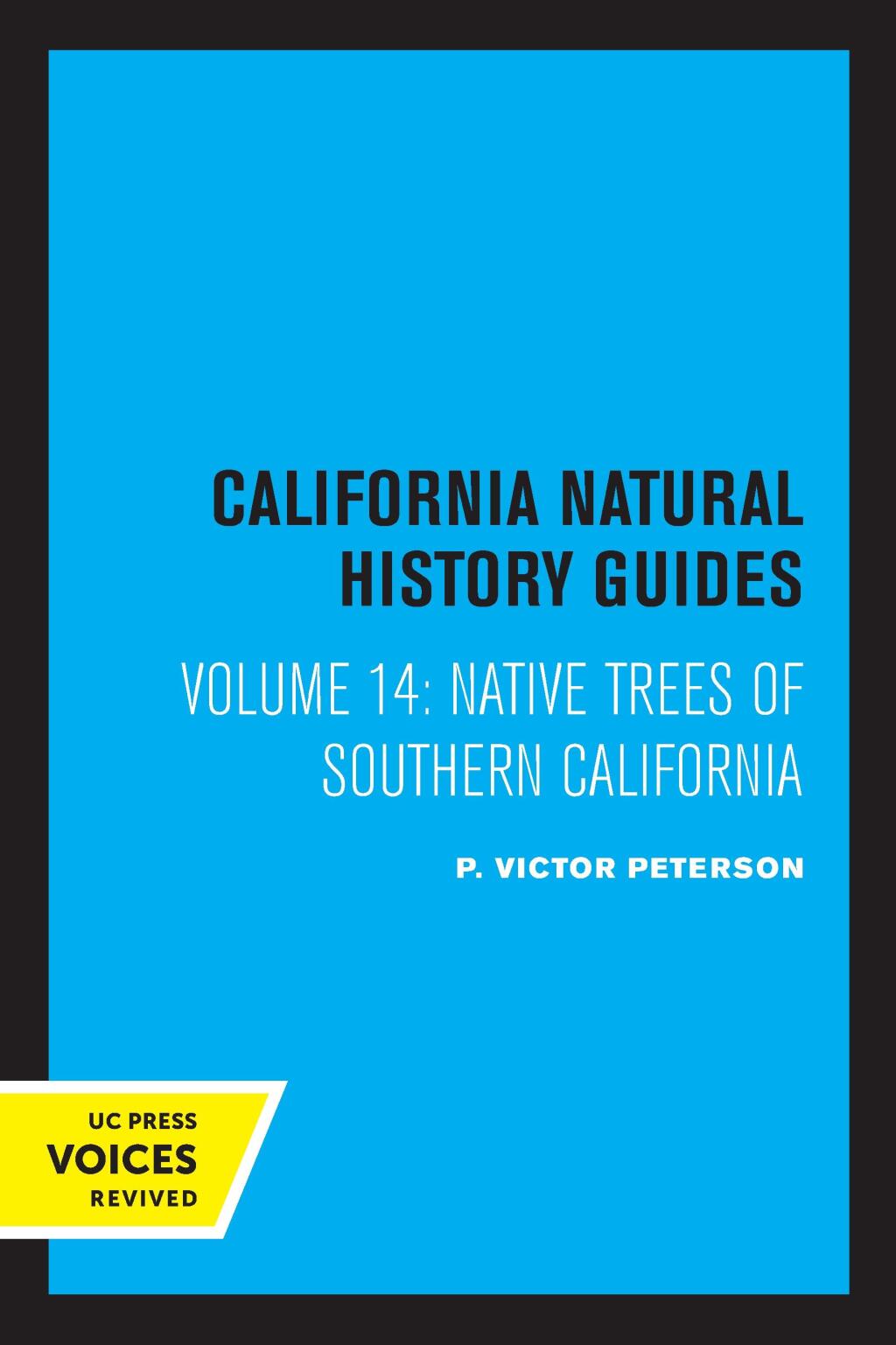Native Trees of Southern California 1st Edition