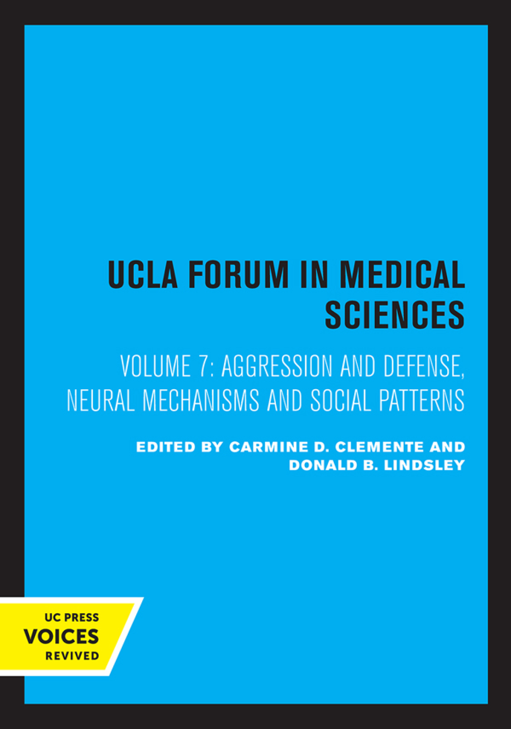 Aggression and Defense, Brain Function Volume V 1st Edition