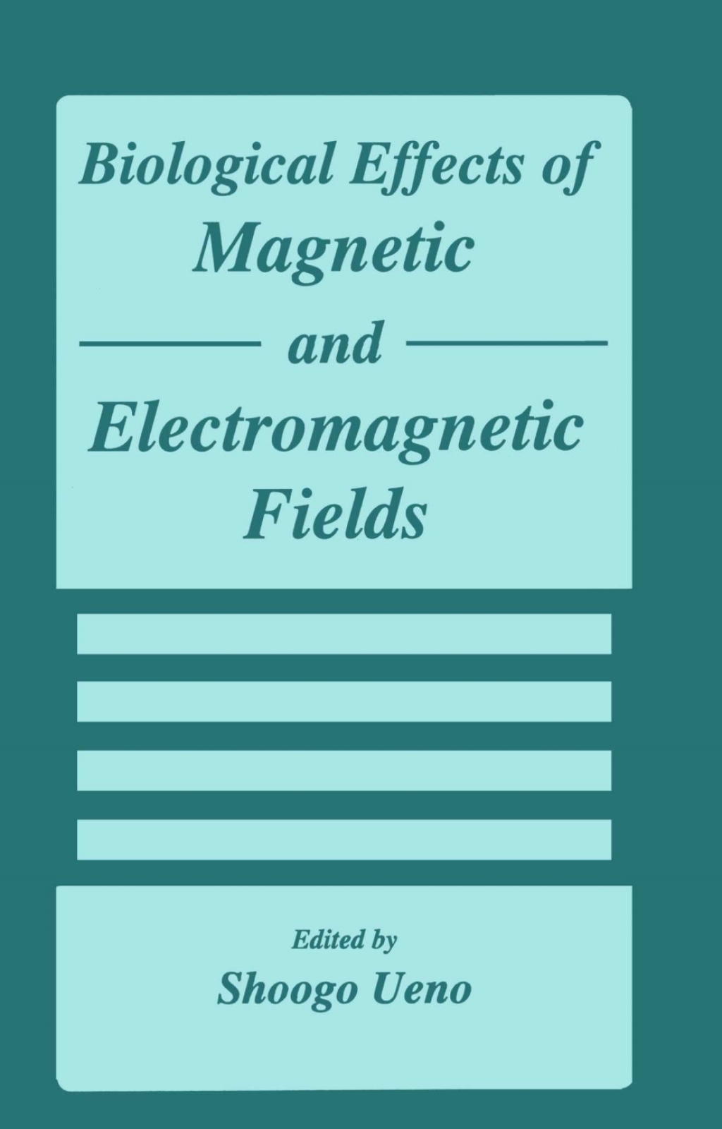 Biological Effects of Magnetic and Electromagnetic Fields 