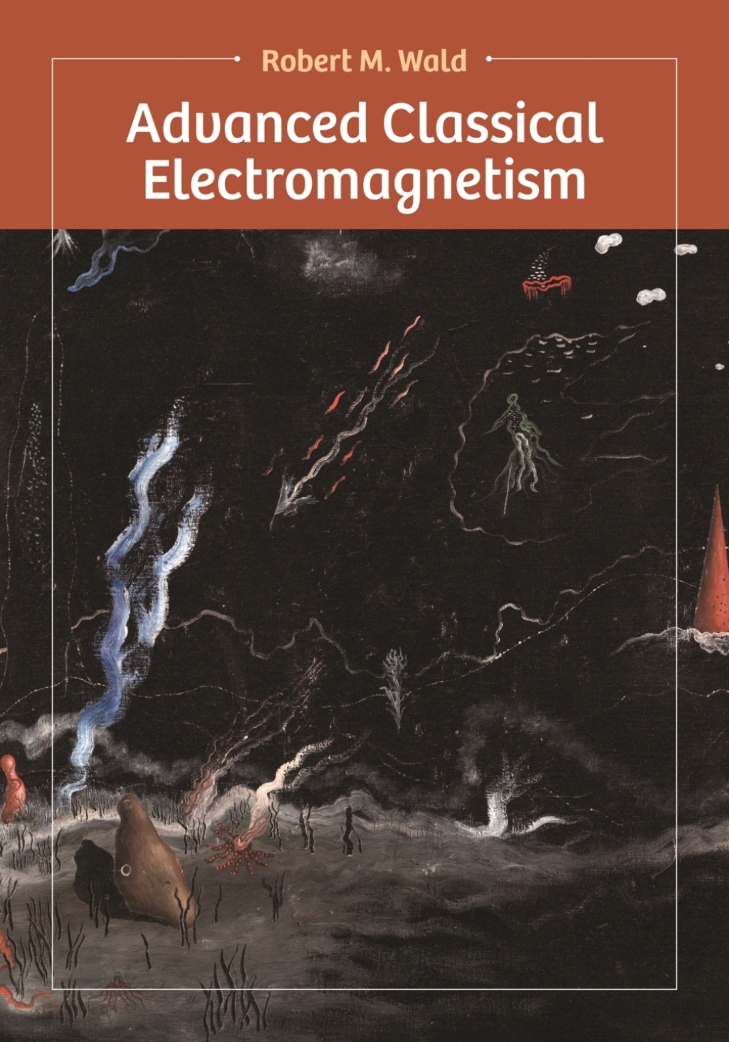 Advanced Classical Electromagnetism 