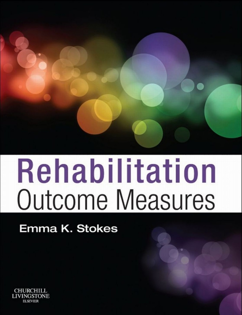 Rehabilitation Outcome Measures 