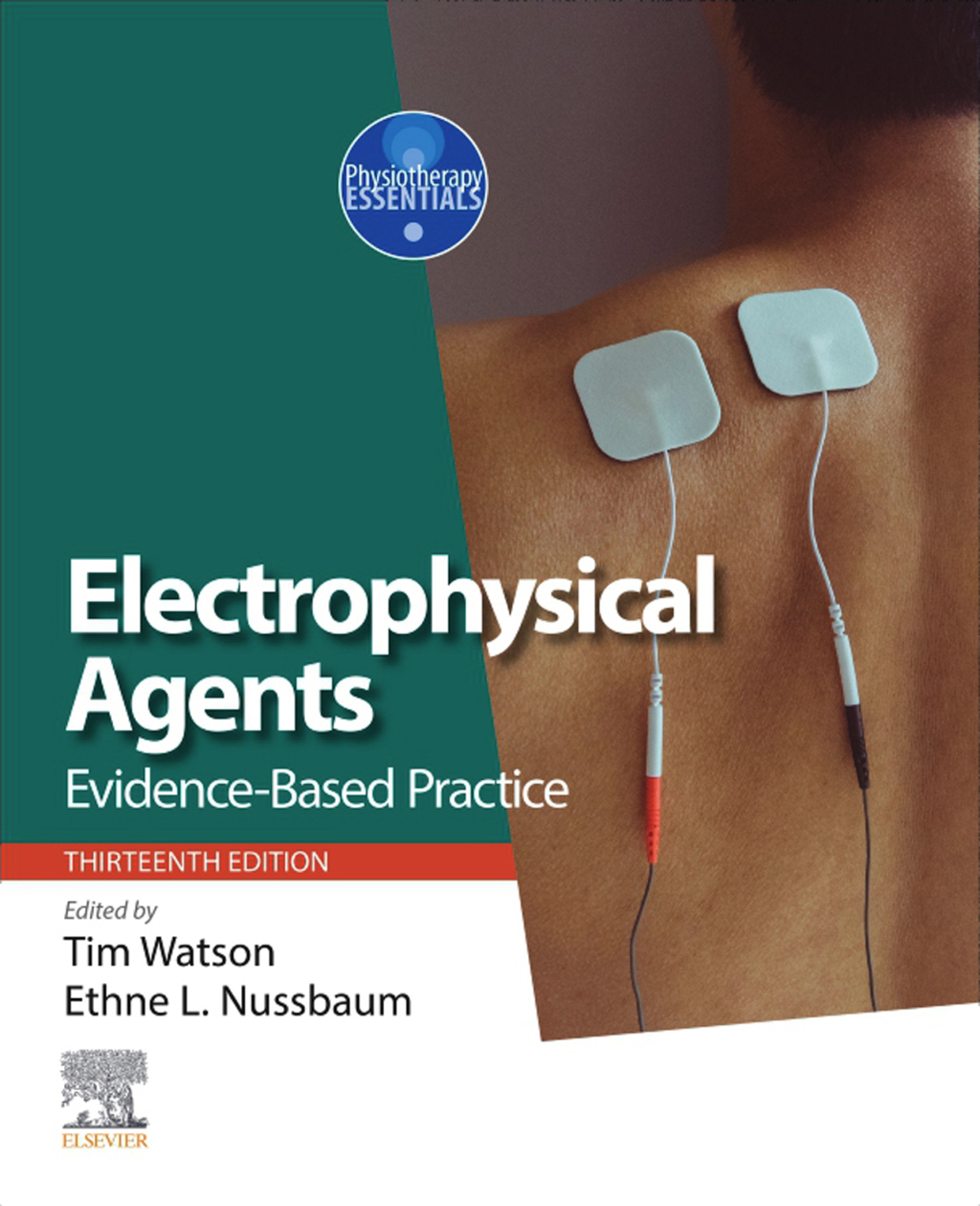 Electro Physical Agents Elsevier eBook on Vitalsource Evidence-Based Practice 13th Edition