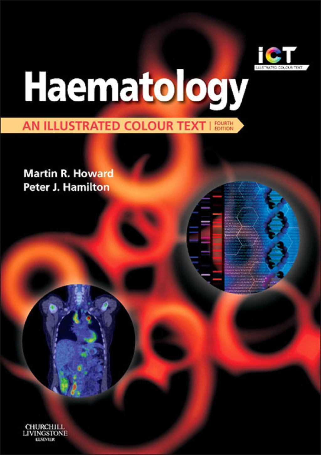 Haematology An Illustrated Colour Text 4th Edition