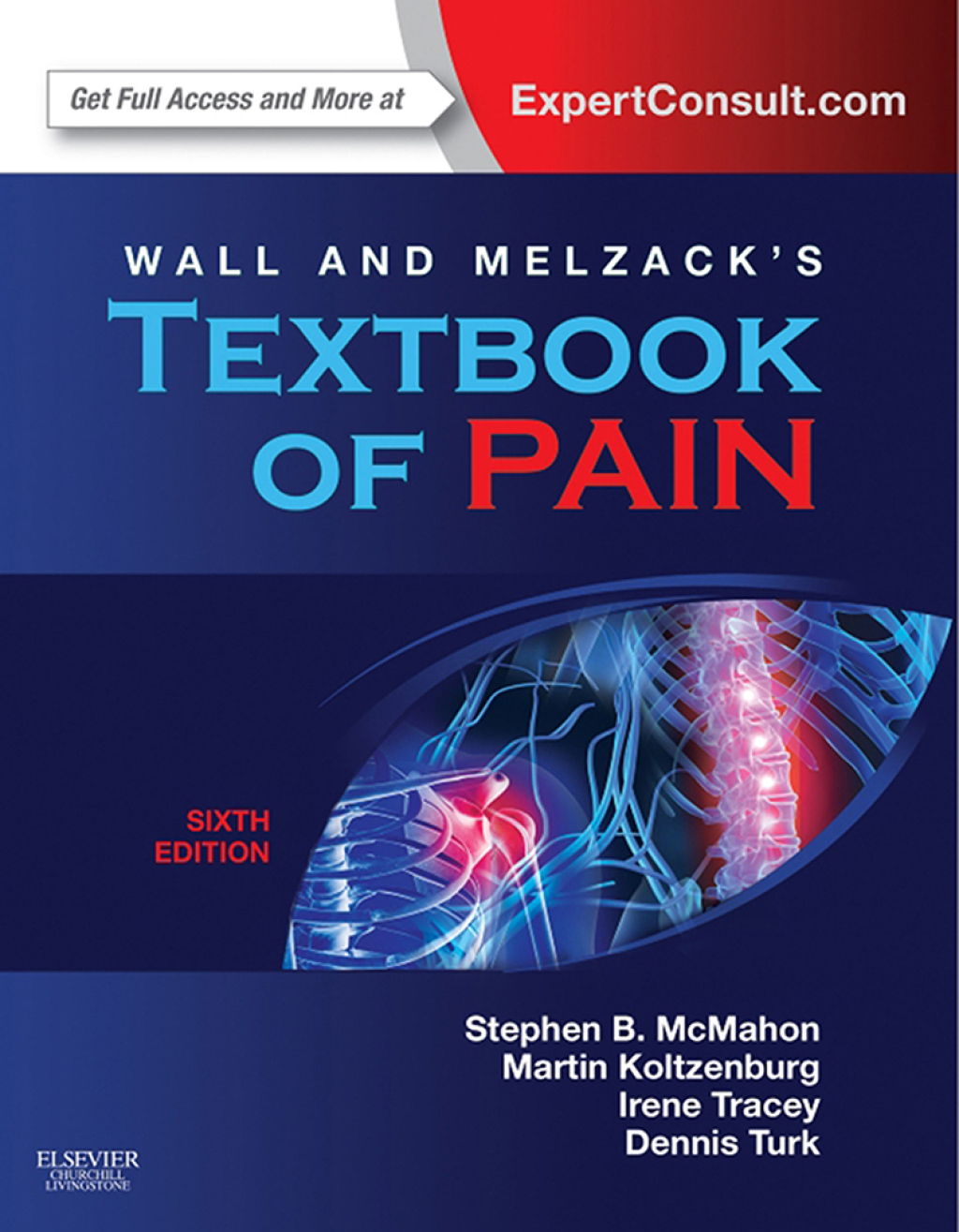 Wall & Melzack's Textbook of Pain 6th Edition