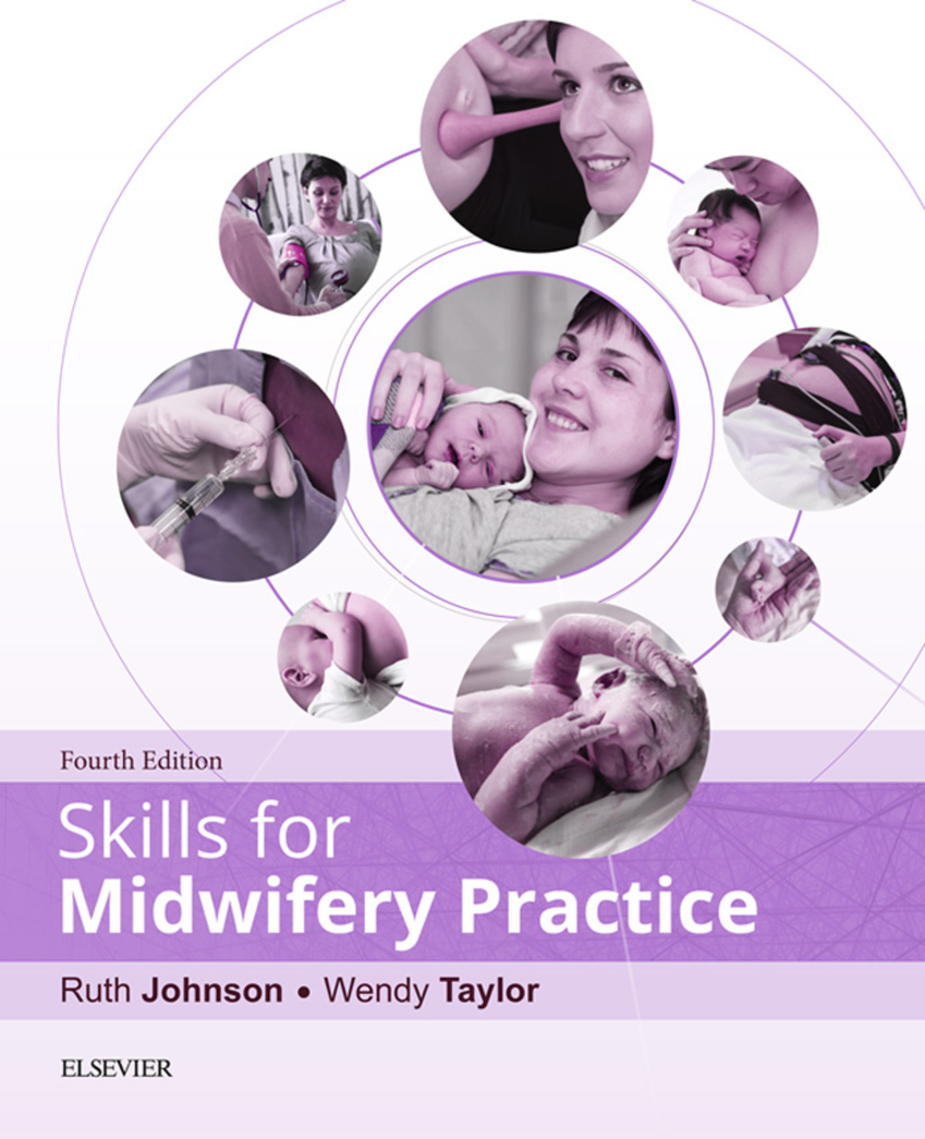 Skills for Midwifery Practice 4th Edition