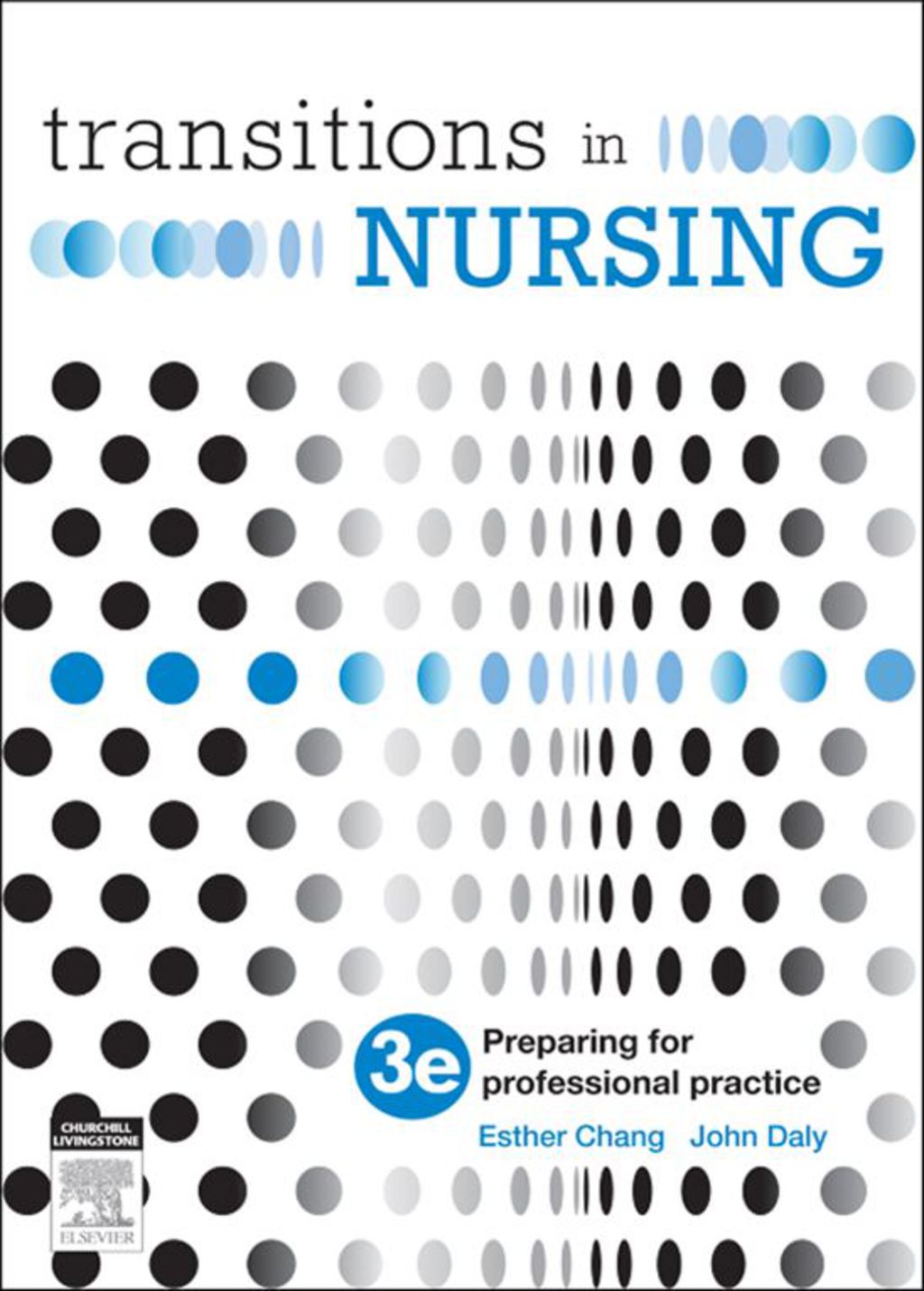 Transitions in Nursing Preparing for Professional Practice 3rd Edition
