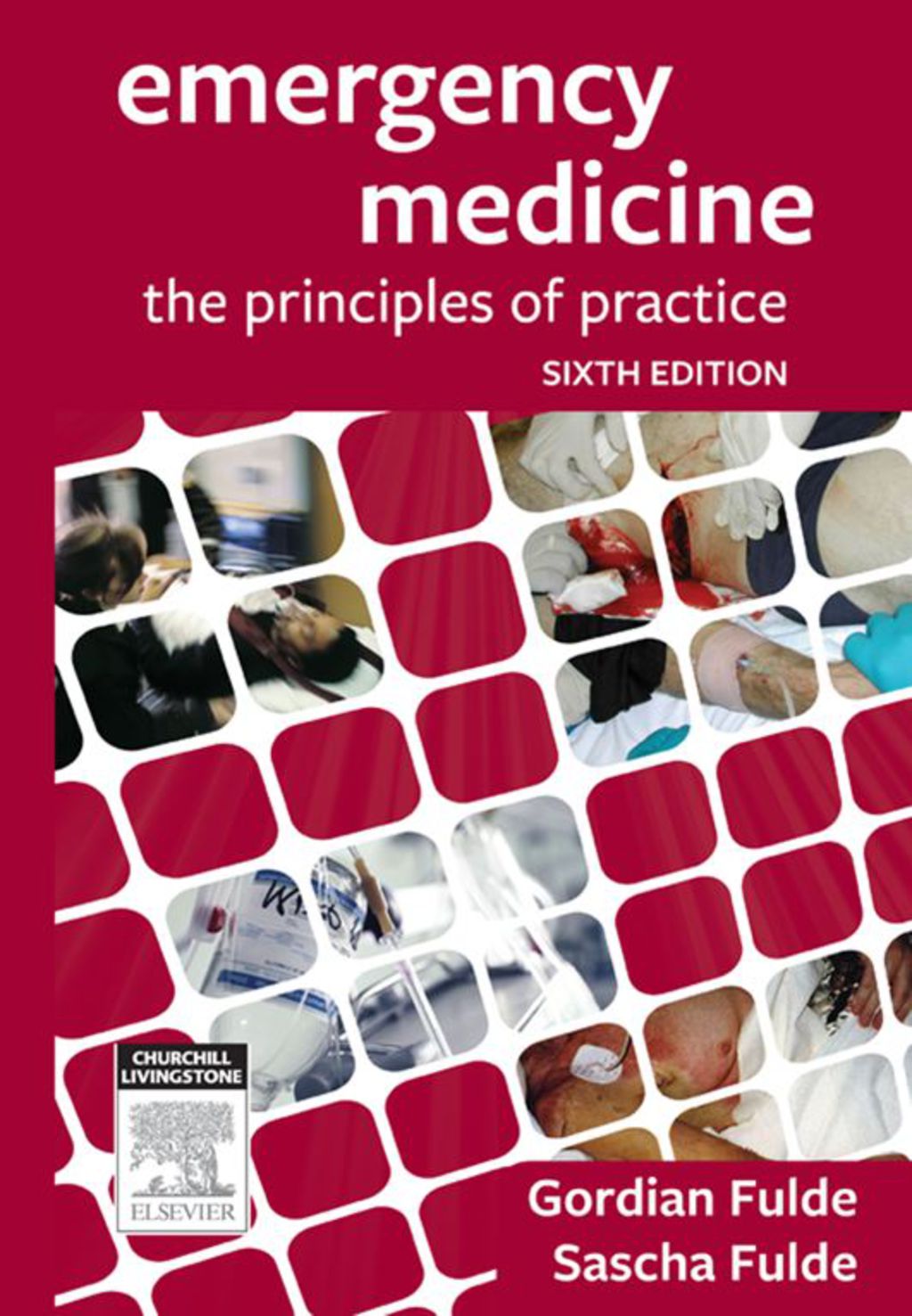Emergency Medicine The principles of practice 6th Edition