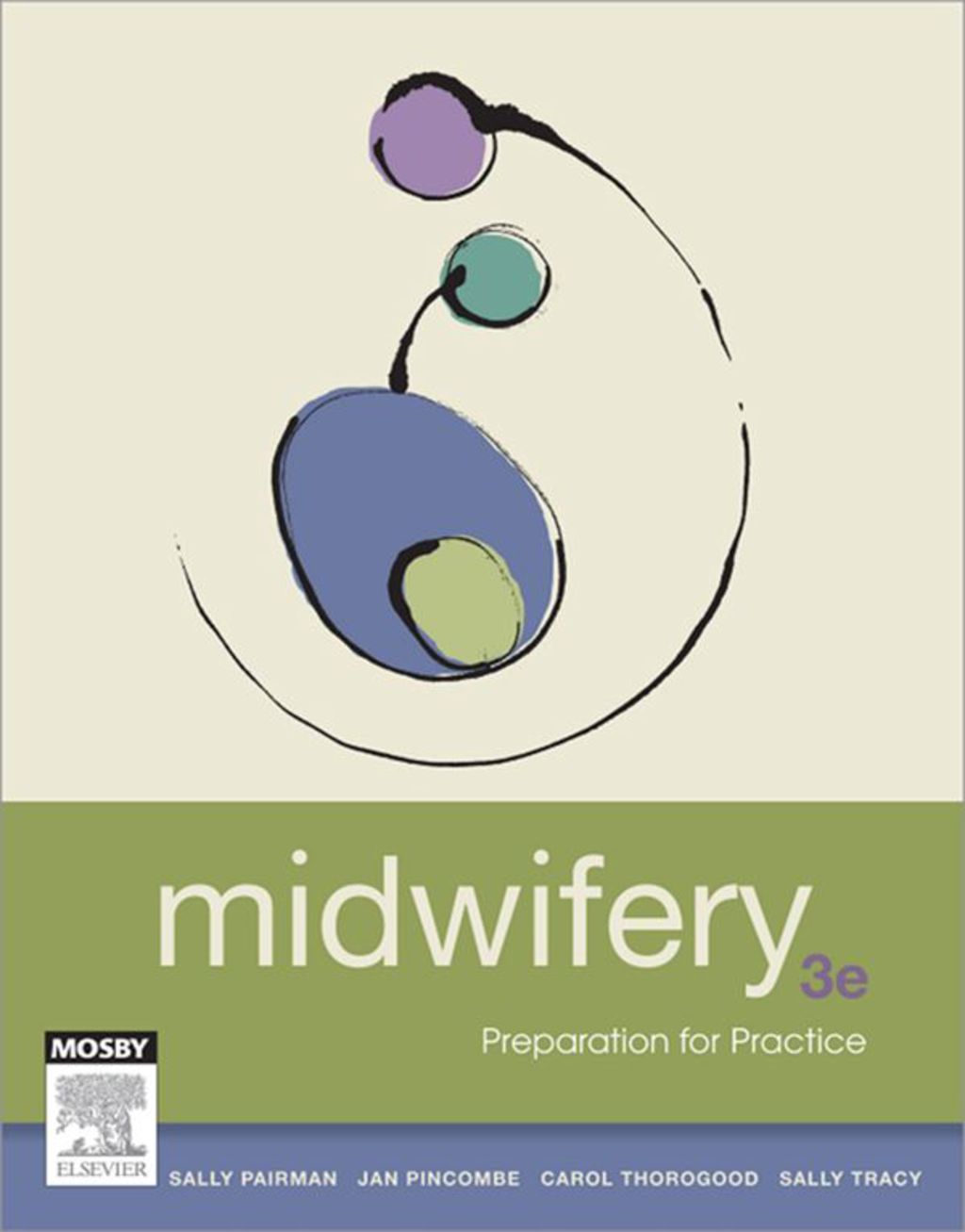 Midwifery Preparation for Practice 3rd Edition