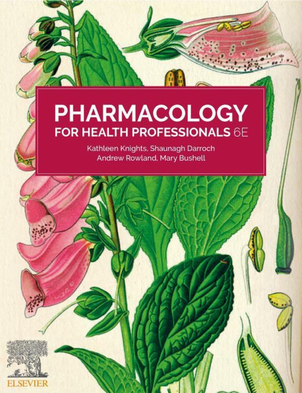 Pharmacology for Health Professionals 6th Edition