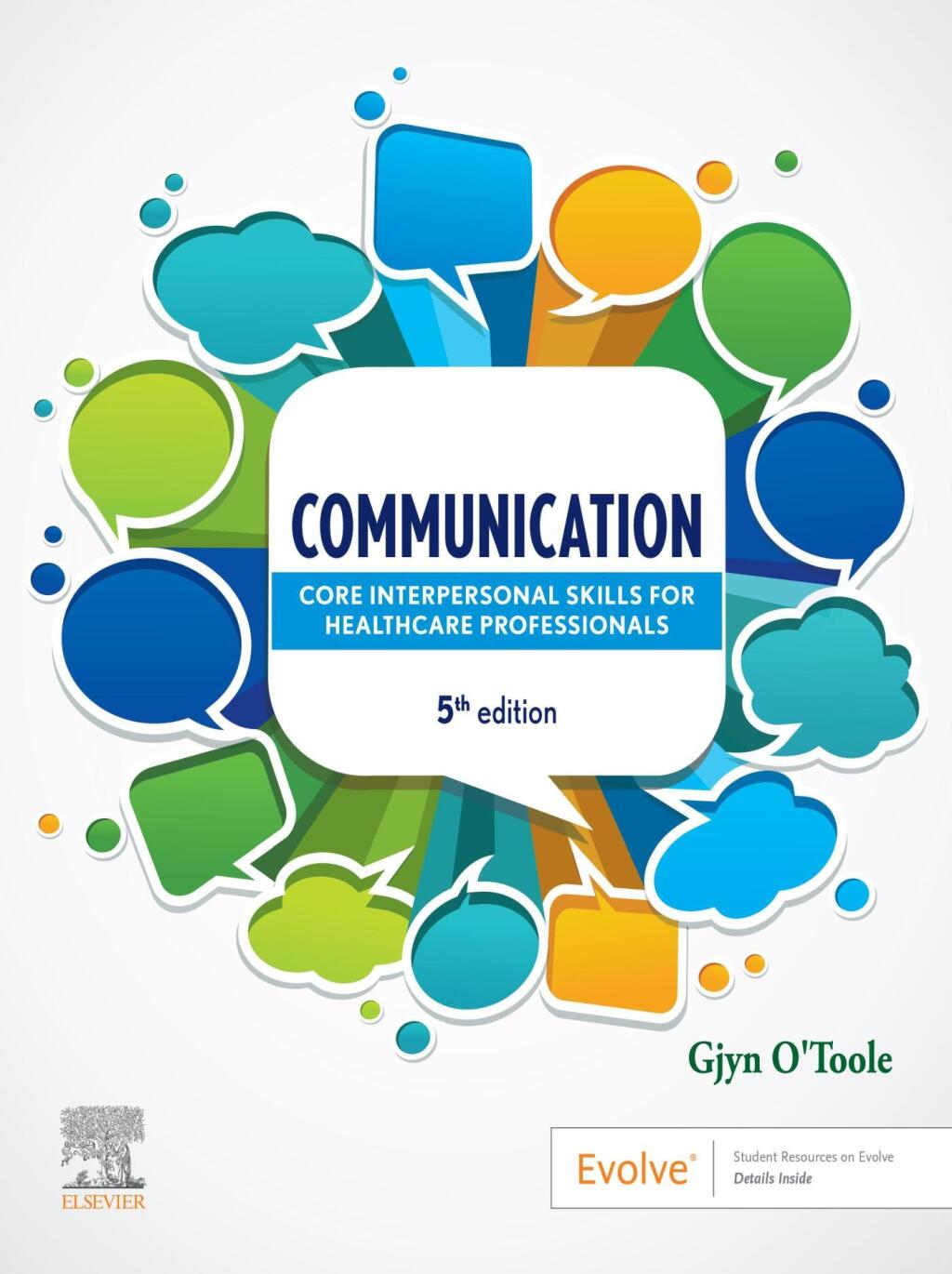 Communication: Core Interpersonal Skills for Healthcare Professionals 5th Edition