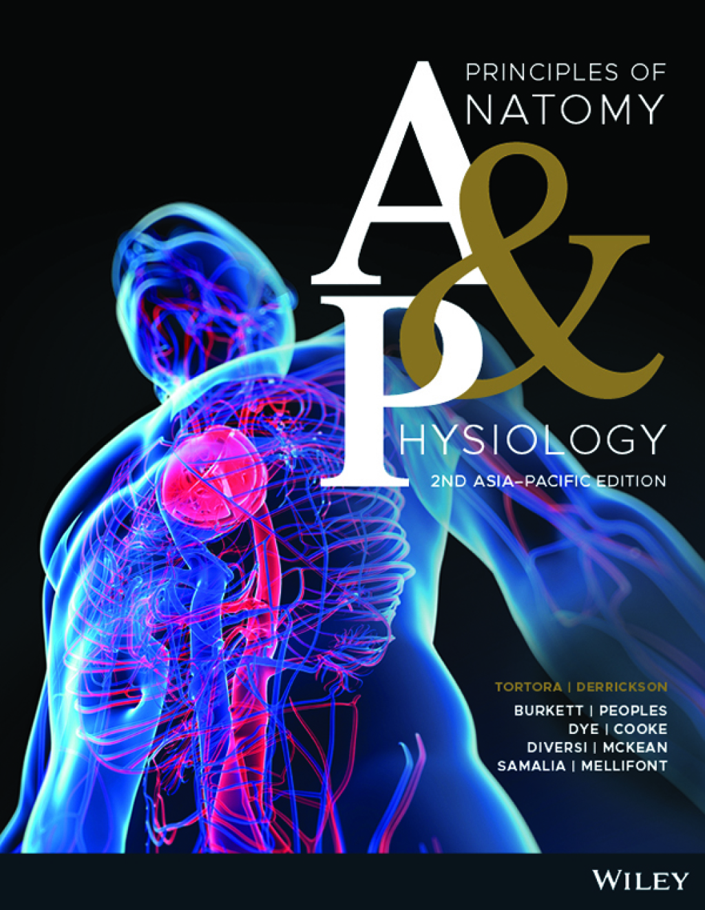 Principles of Anatomy and Physiology, Asia-Pacific Edition 2nd Edition