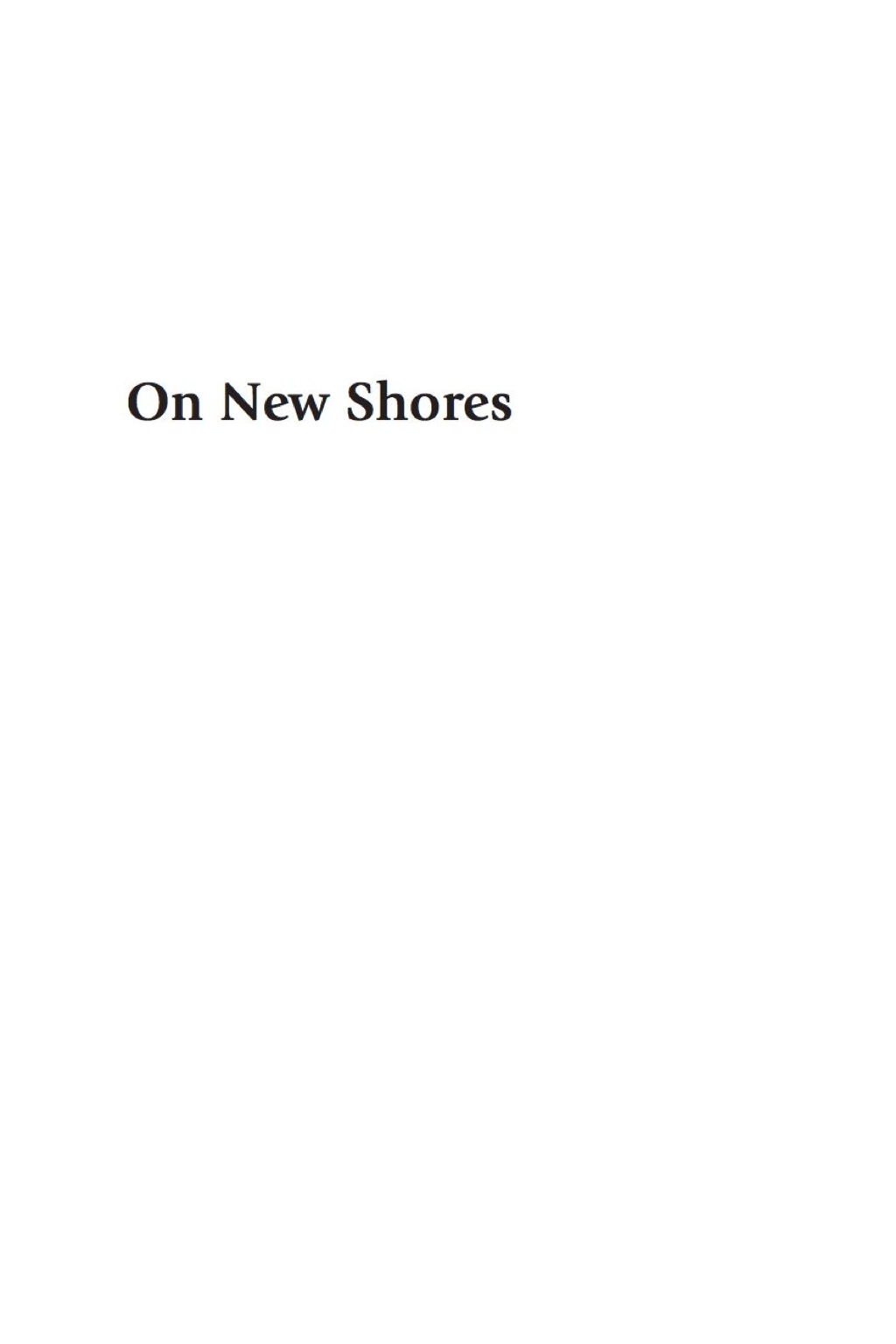 On New Shores Understanding Immigrant Fathers in North America 