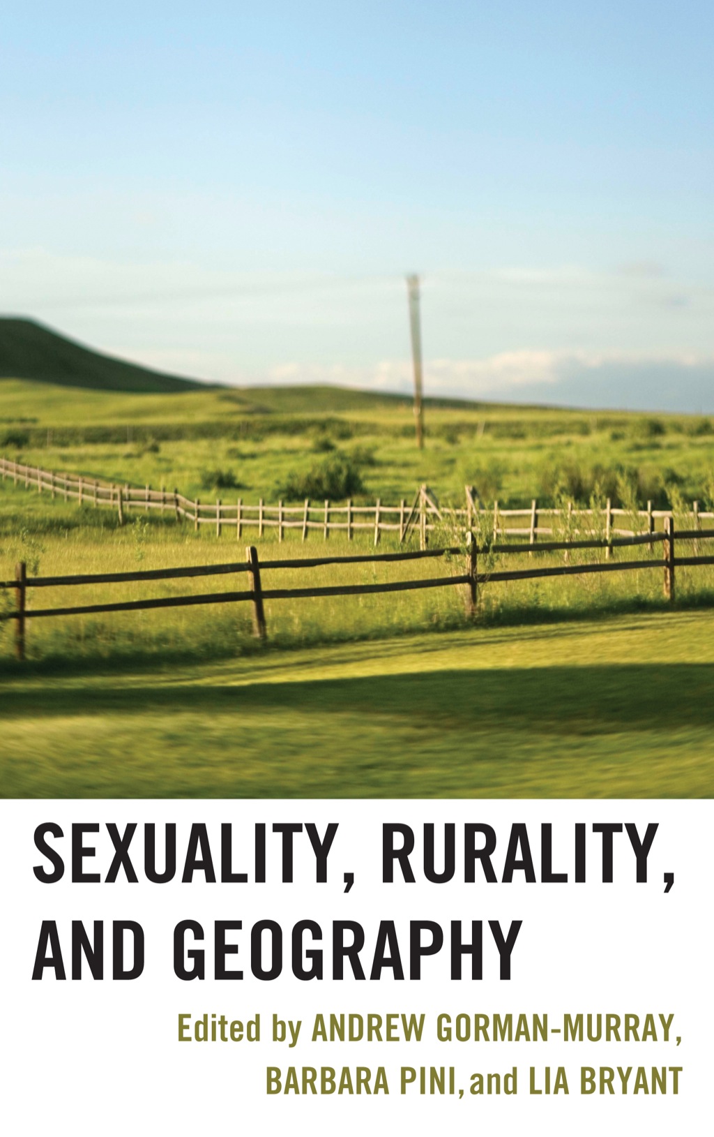 Sexuality, Rurality, and Geography 