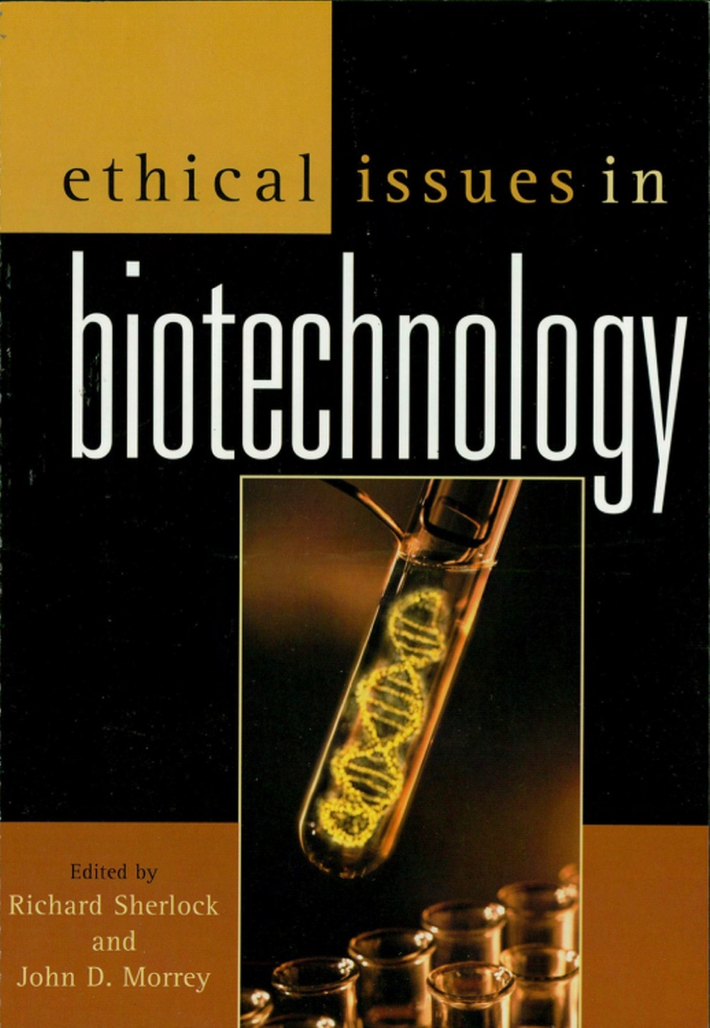 Ethical Issues in Biotechnology 