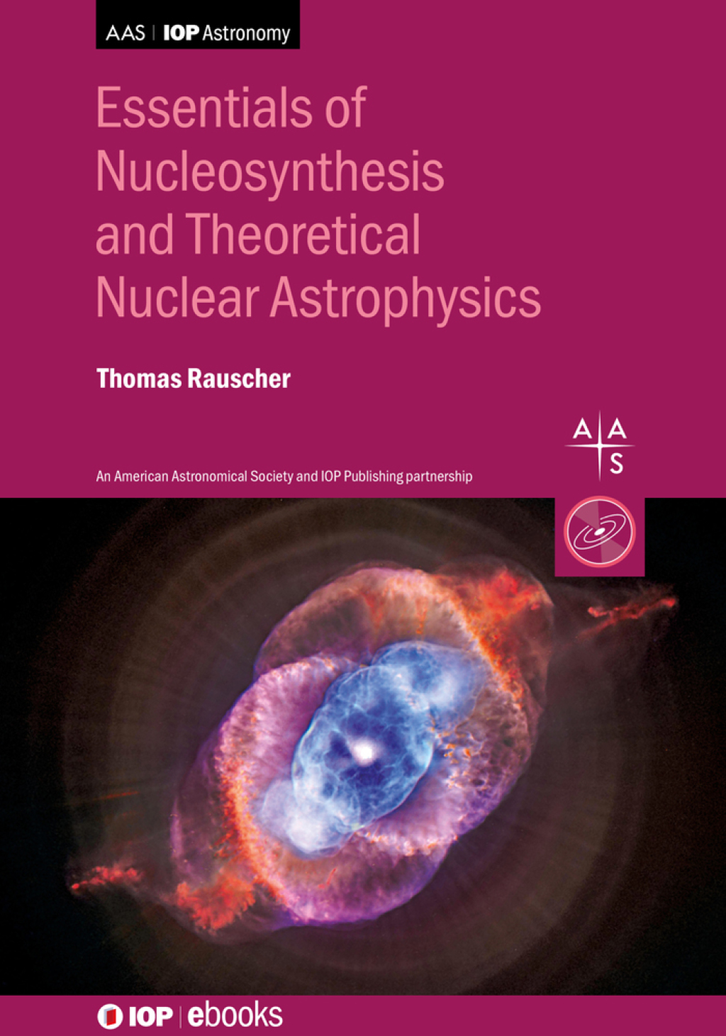 Essentials of Nucleosynthesis and Theoretical Nuclear Astrophysics 