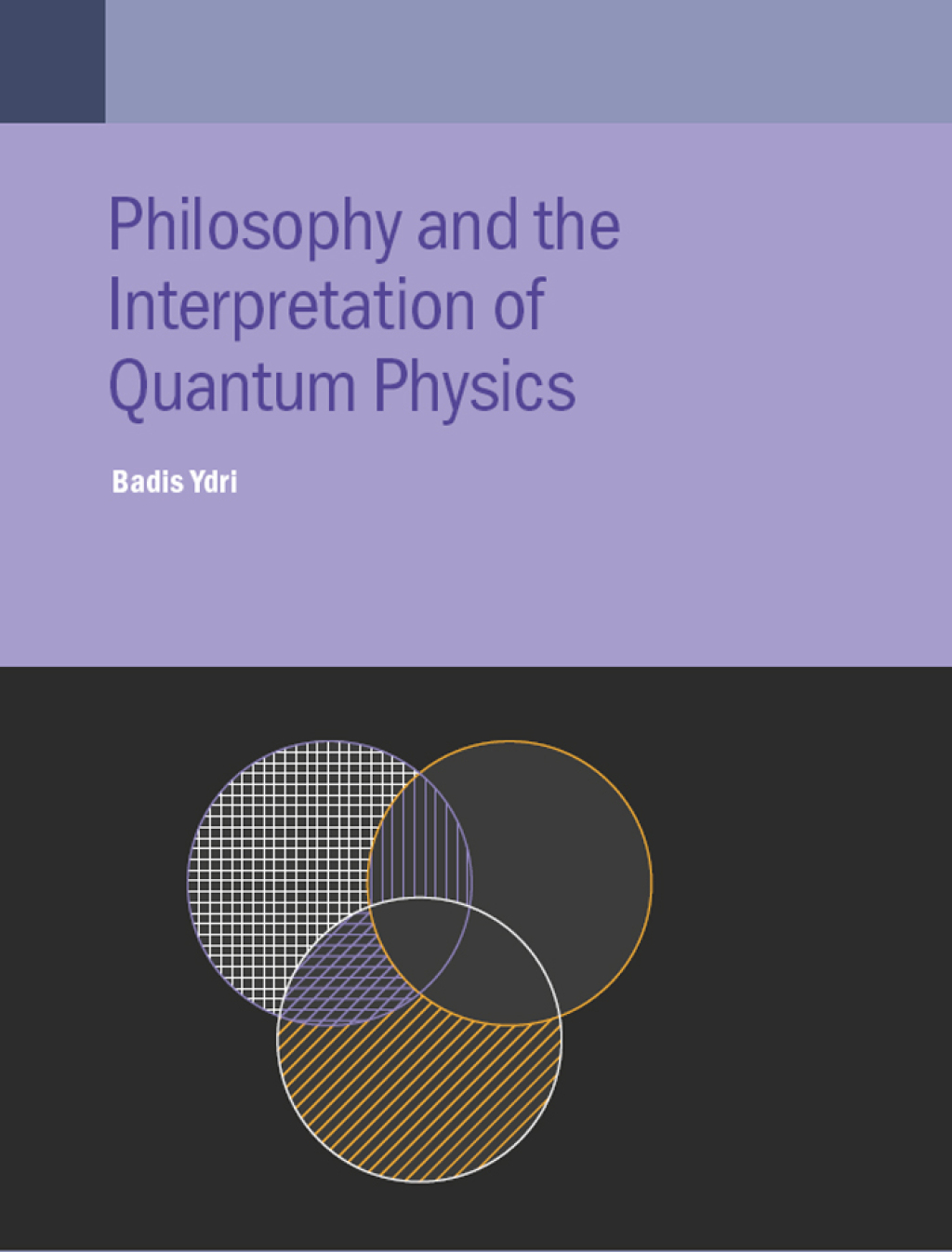 Philosophy and the Interpretation of Quantum Physics 
