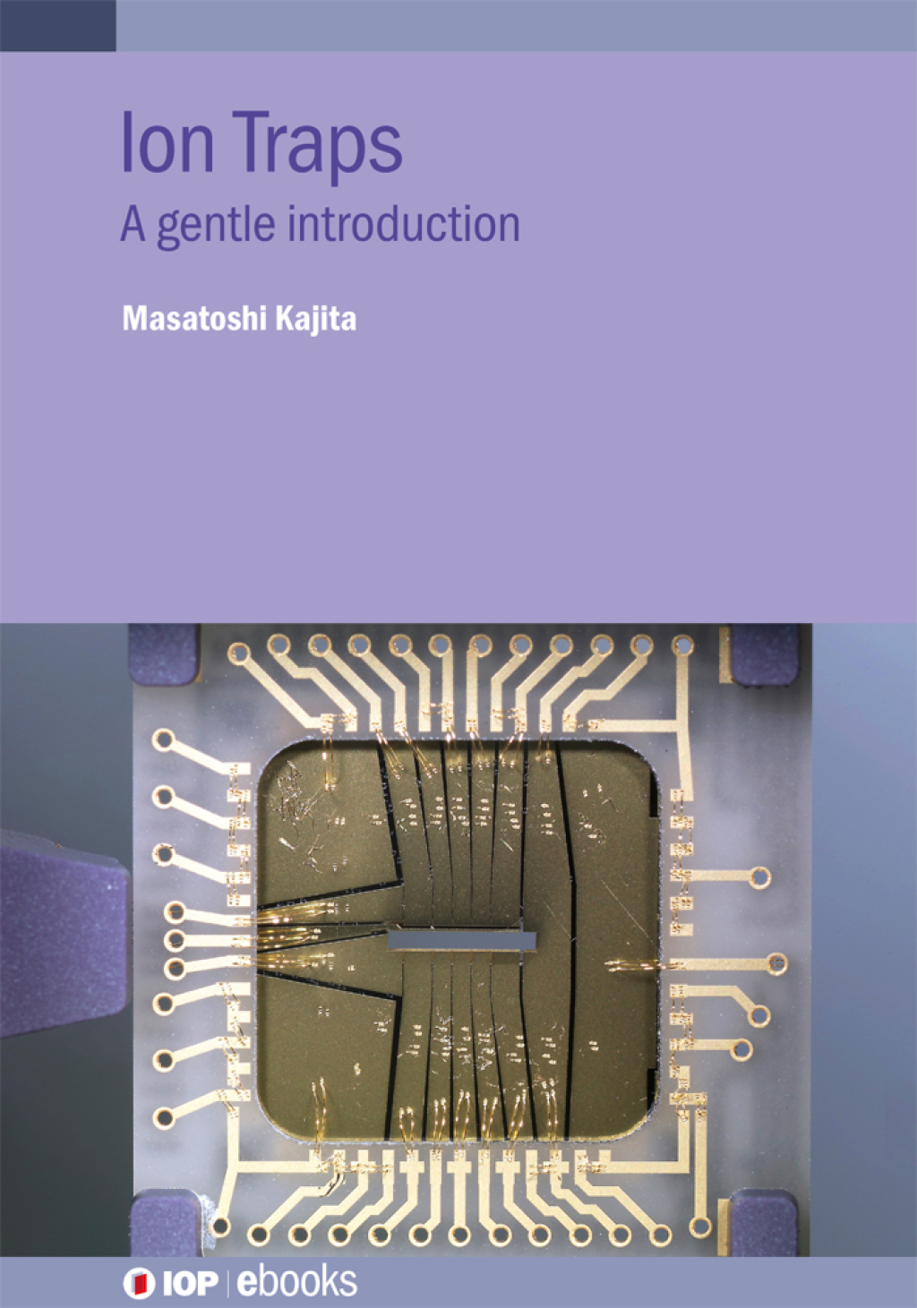 Ion Traps A gentle introduction 