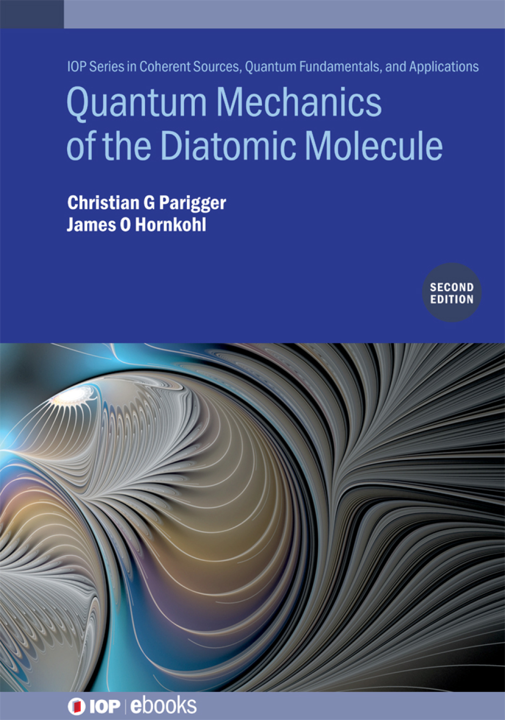 Quantum Mechanics of the Diatomic Molecule 2nd Edition