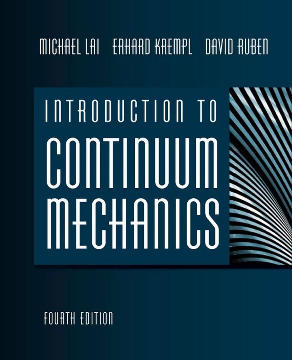 Introduction to Continuum Mechanics 4th Edition